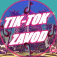 TIK-TOK ZAVOD